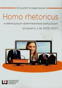 Homo rhetoricus w telewizyjnym - okładka książki