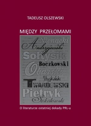 Między przełomami.  O literaturze - okładka książki