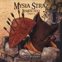 Mysia Straż. Tom 2. Jesień 1152 - okładka książki