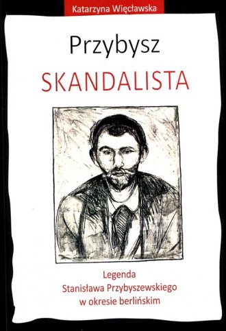 Przybysz. Skandalista. Legenda - okładka książki