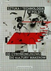 Sztuka i technologia w Polsce. - okładka książki
