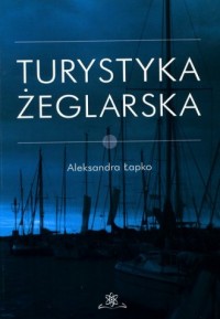 Turystyka żeglarska - okładka książki