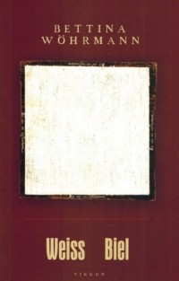 Weiss Biel - okładka książki
