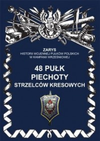 48 pułk piechoty strzelców kresowych. - okładka książki