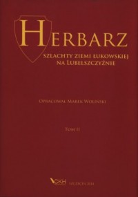 Herbarz szlachty ziemi łukowskiej - okładka książki