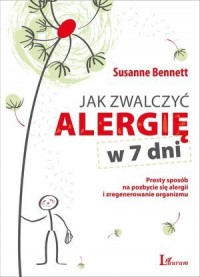 Jak zwalczyć alergię w 7 dni. Prosty - okładka książki