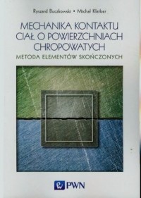 Mechanika kontaktu ciał o powierzchniach - okładka książki