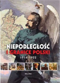 Niepodległość i granice Polski - okładka książki