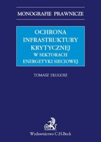 Ochrona infrastruktury krytycznej - okładka książki