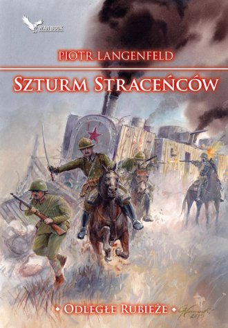 Odległe rubieże 3. Szturm straceńców - okładka książki