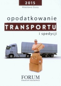 Opodatkowanie transportu i spedycji - okładka książki