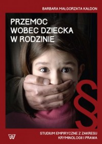Przemoc wobec dziecka w rodzinie. - okładka książki
