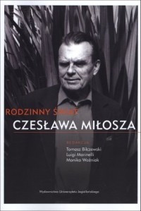 Rodzinny świat Czesława Miłosza - okładka książki