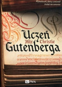 Uczeń Gutenberga - okładka książki