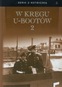 W kręgu U-bootów 2. Seria z kotwiczką - okładka książki
