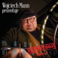 Wojciech Mann prezentuje: Nieprzeboje - okładka płyty