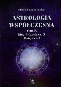 Astrologia współczesna. Tom 9. - okładka książki