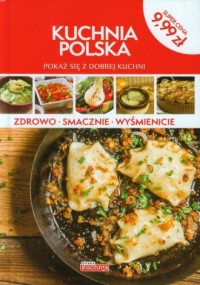 Dobra kuchnia. Kuchnia polska - okładka książki
