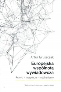 Europejska wspólnota wywiadowcza. - okładka książki