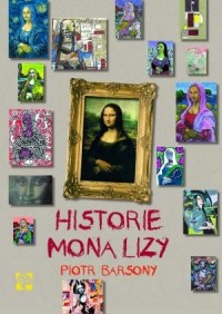 Historie Mona Lizy - okładka książki