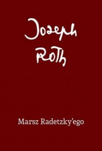 Marsz Radetzky ego - okładka książki