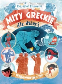 Mity greckie dla dzieci - okładka książki