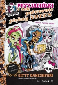 Monster High. Przyjaciółki i ich - okładka książki