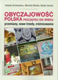 Obyczajowość polska początku XXI - okładka książki