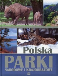 Polska Parki narodowe i krajobrazowe - okładka książki