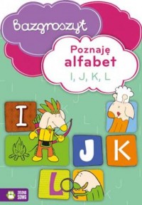 Poznaję alfabet I, J, K, L. Bazgroszyt - okładka podręcznika