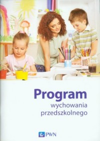 Program wychowania przedszkolnego - okładka książki