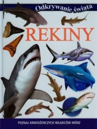 Rekiny. Odkrywanie świata - okładka książki