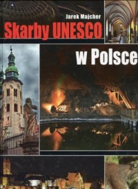 Skarby Unesco w Polsce - okładka książki
