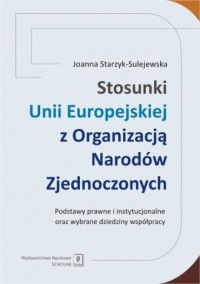 Stosunki Unii Europejskiej z Organizacją - okładka książki