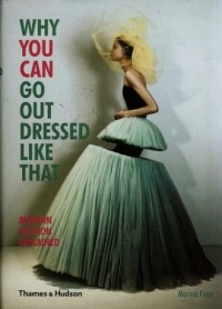 Why You Can Go out Dressed Like - okładka książki