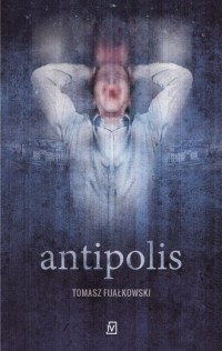 Antipolis - okładka książki