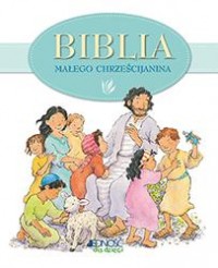 Biblia dla małego chrześcijanina - okładka książki
