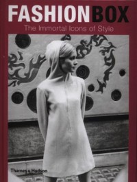 Fashion Box. The Immortal Icons - okładka książki