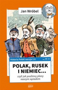 Historia Polski 2.0: Polak, Rusek - okładka książki