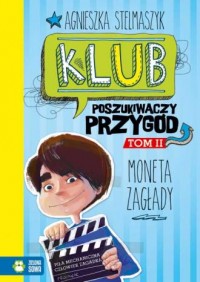 Klub Poszukiwaczy Przygód cz. 2. - okładka książki