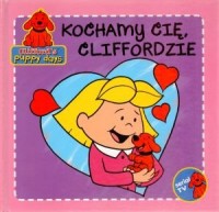 Kochamy Cię, Cliffordzie - okładka książki