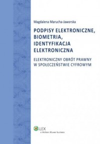 Podpisy elektroniczne, biometria, - okładka książki