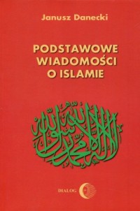 Podstawowe wiadomości o islamie - okładka książki