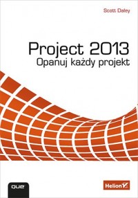 Project 2013. Opanuj każdy projekt - okładka książki