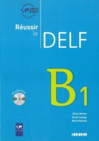 Reussir le DELF B1 livre (+ CD) - okładka podręcznika