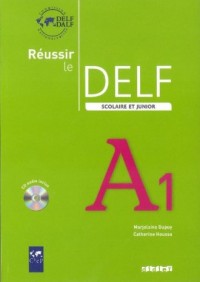 Réussir le DELF scolaire et junior - okładka podręcznika