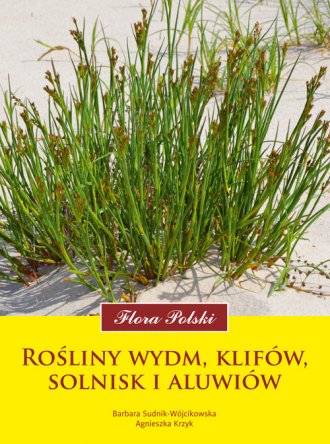 Rośliny wydm, klifów, solnisk i - okładka książki