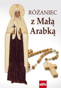 Różaniec z Małą Arabką - okładka książki