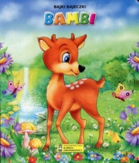Bambi. Bajki bajeczki - okładka książki