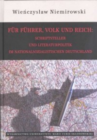 Für Führer Volk und Reich. Schriftsteller - okładka książki